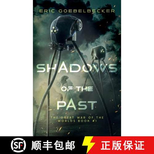 【3-4周达】Shadows of the Past: A Sequel to War of the Worlds [9798990006737]
