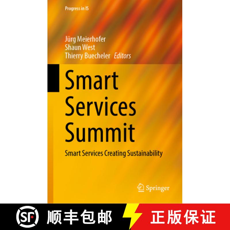 【3-4周达】Smart Services Summit: Smart Services Creating Sustainability [9783031366970]