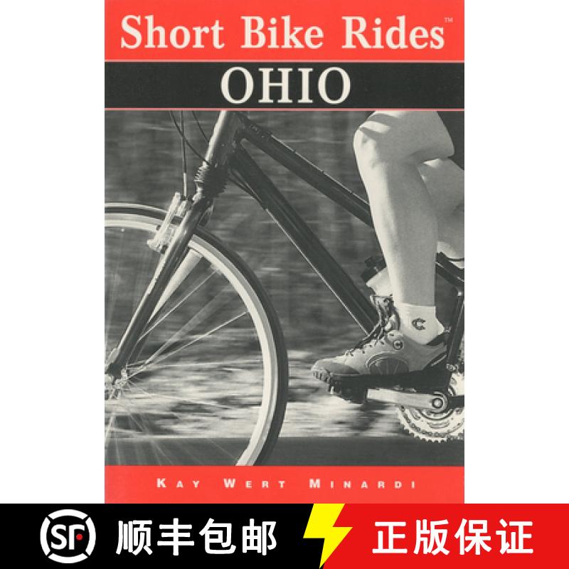 【3-4周达】Short Bike Rides (R) Ohio: Rides for the Casual Cyclist [9780762702138]