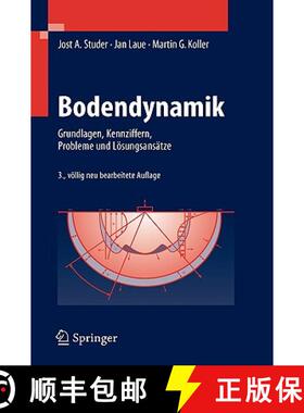 【3-4周达】Bodendynamik : Grundlagen, Kennziffern, Probleme und Lösungsansätze (3., völlig neubear... [9783540296249]