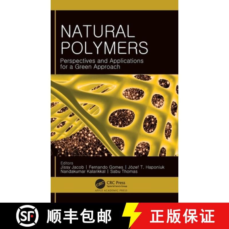预订 Natural Polymers: Perspectives and Applications for a Green Approach [9781771889605]