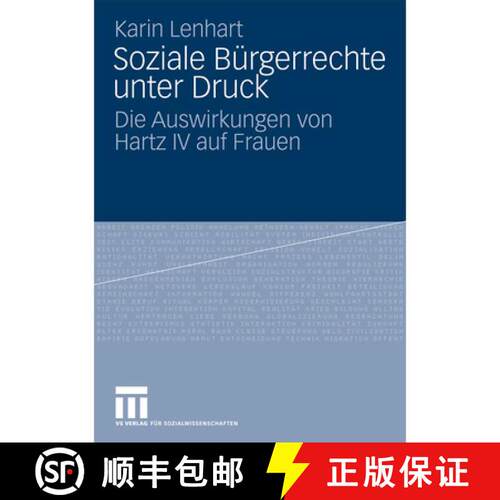 【3-4周达】Soziale B rgerrechte Unter Druck : Die Auswirkungen Von Hartz IV Auf Frauen [9783531158129]