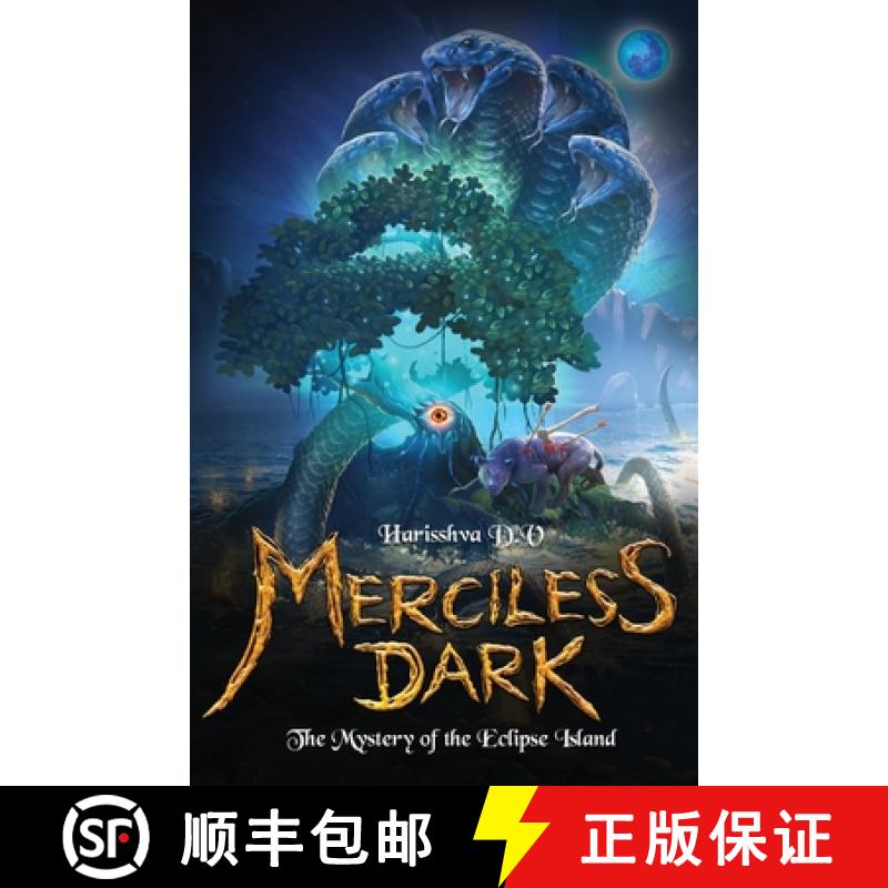 【3-4周达】Merciless Dark: The Mystery of the Eclipse Island [9789389085501]