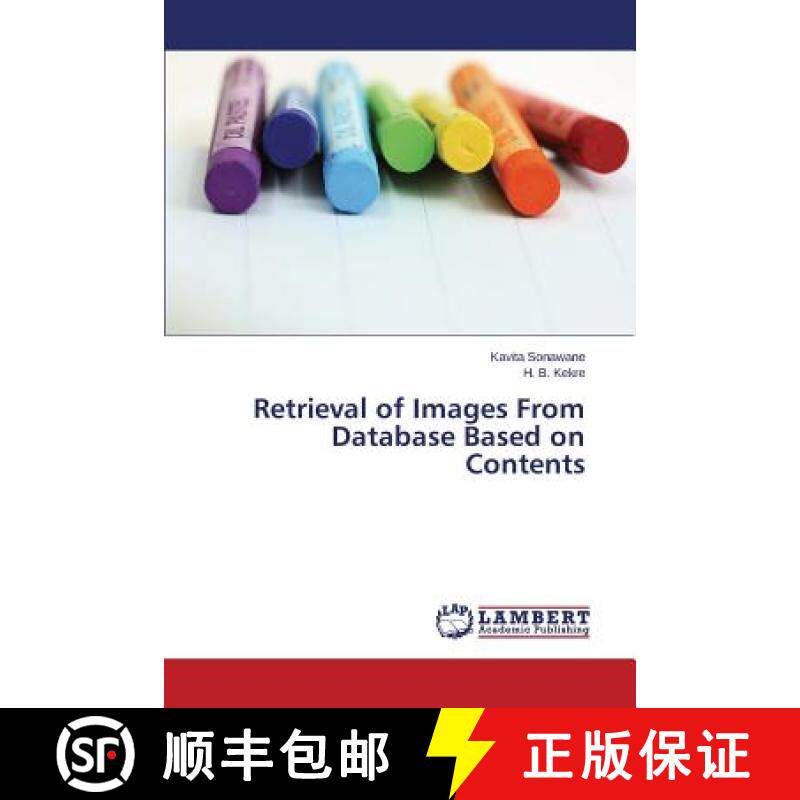 预订 Retrieval of Images from Database Based on Contents [9783659229374]