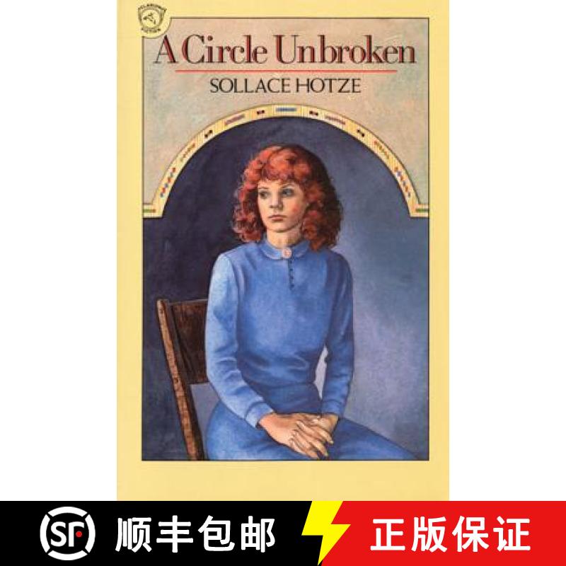 【3-4周达】A Circle Unbroken [9780395597026]