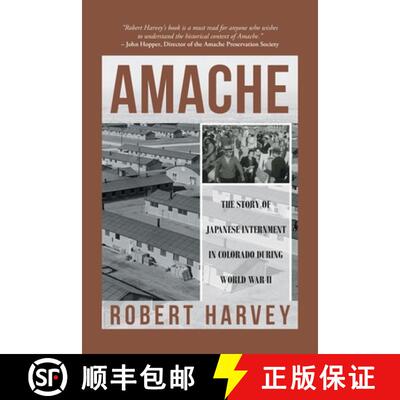 【3-4周达】Amache: The Story of Japanese Internment in Colorado During World War II [9780865412453]