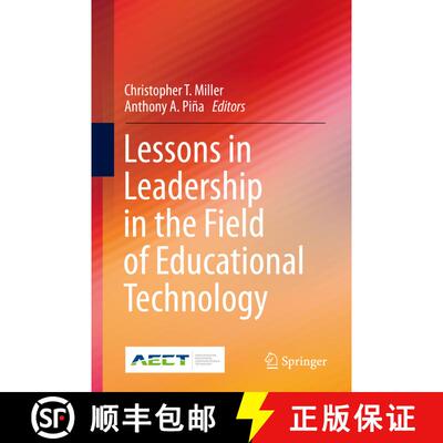 【3-4周达】精装 Lessons in Leadership in the Field of Educational Technology [9783030295004]