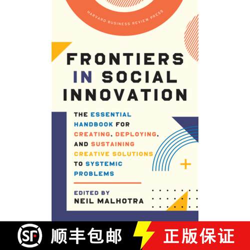 【3-4周达】精装 Frontiers in Social Innovation : The Essential Handbook for Creating, Deploying, and ... [9781647821418]