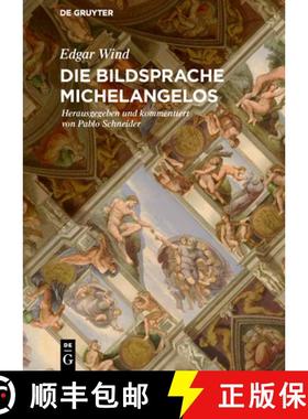 预订 Die Bildsprache Michelangelos [9783110471281]