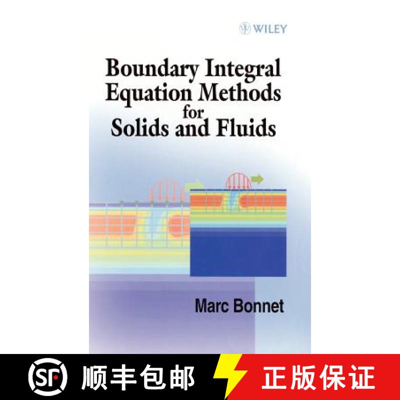 【3-4周达】Boundary Integral Equation Methods For Solids & Fluids [Wiley机械工程] [9780471971849]