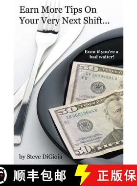预订 Earn More Tips On Your Very Next Shift...Even If You're a Bad Waiter [9780989070201]