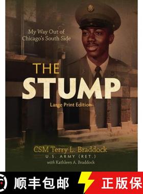 预订 The Stump: My Way Out of Chicago's South Side [9780999151648]