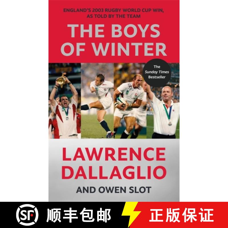 【3-4周达】Boys of Winter: England's 2003 Rugby World Cup Win, As Told By The Team for the 20th Anniv... [9781788706568]