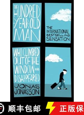 【3-4周达】The Hundred-Year-Old Man Who Climbed Out of the Window and Disappeared [9780349141800]