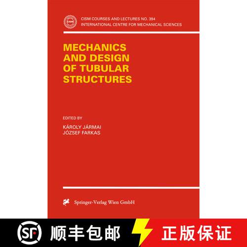 【3-4周达】Mechanics and Design of Tubular Structures [9783211831458]