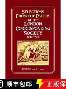 【3-4周达】Selections from the Papers of the London Corresponding Society 1792 1799 [9780521089876]