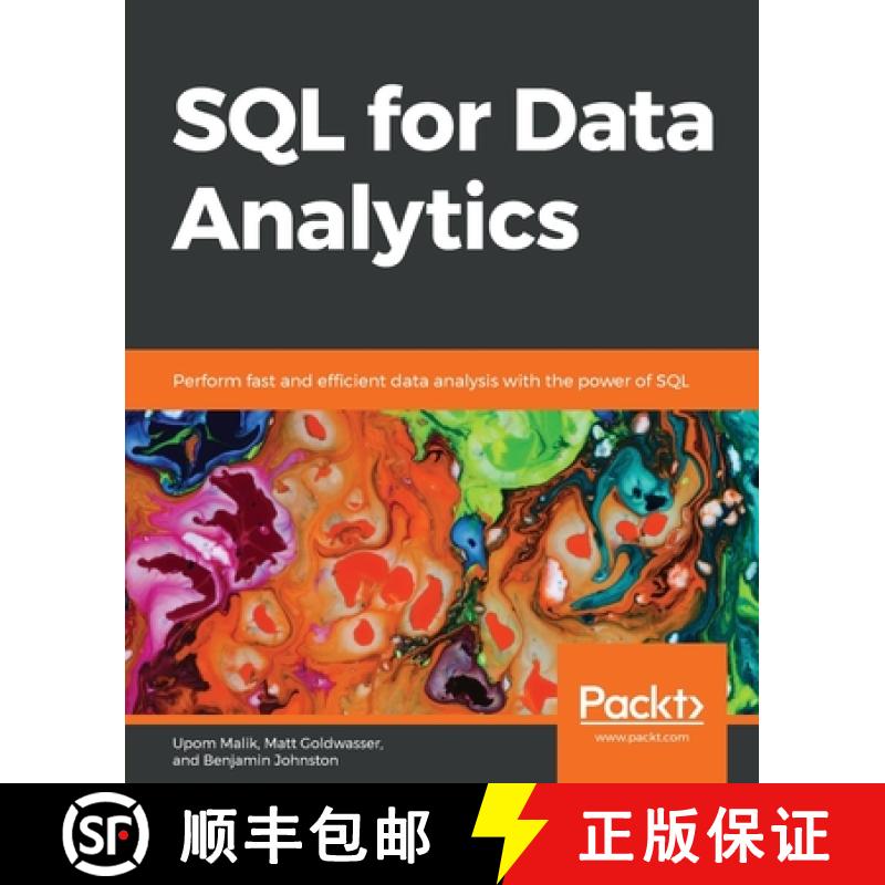 【3-4周达】SQL for Data Analytics : Perform fast and efficient data analysis with the power of SQL [9781789807356]