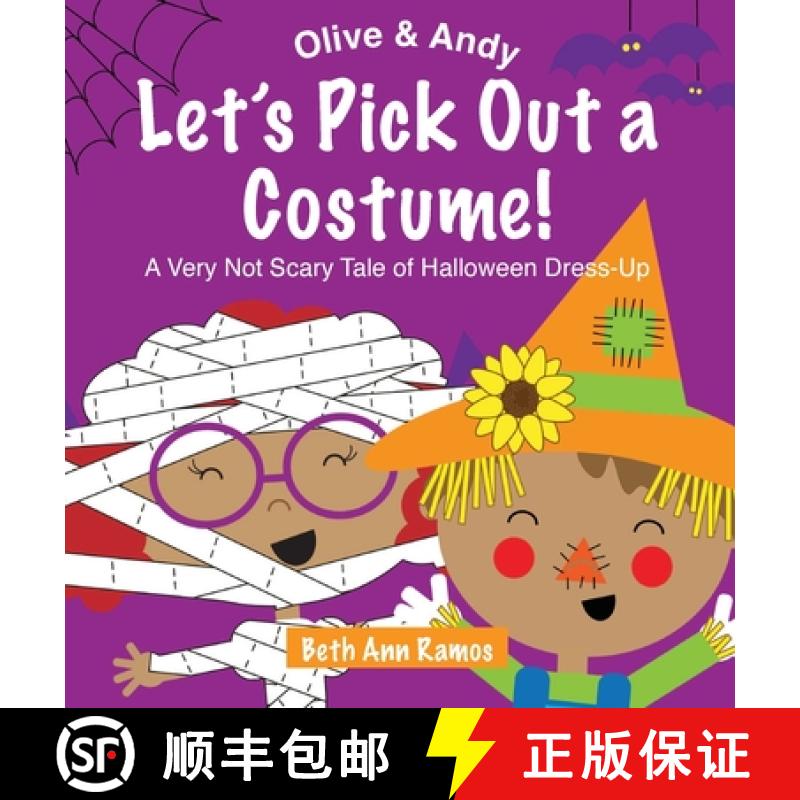 【3-4周达】Let's Pick Out a Costume!: A Very Not Scary Tale of Halloween Dress-Up [9781959258155]