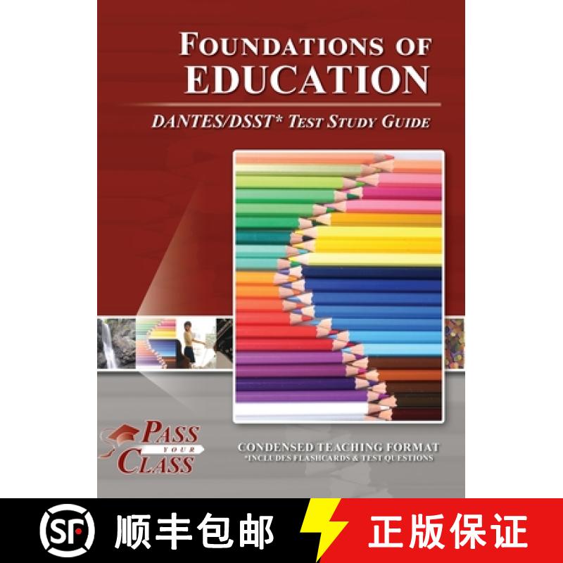 【3-4周达】Foundations of Education DANTES/DSST Test Study Guide [9781614337614]