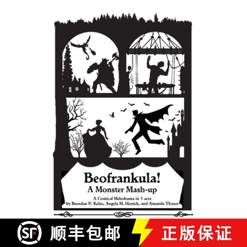 【3-4周达】Beofrankula!: A Monster Mashup in 3 Acts [9781954571273]