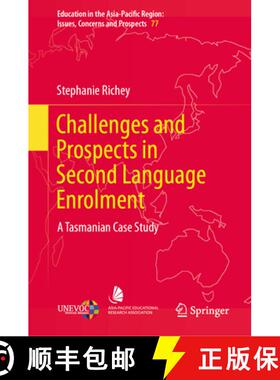 【3-4周达】Challenges and Prospects in Second Language Enrolment : A Tasmanian Case Study [9789819501946]