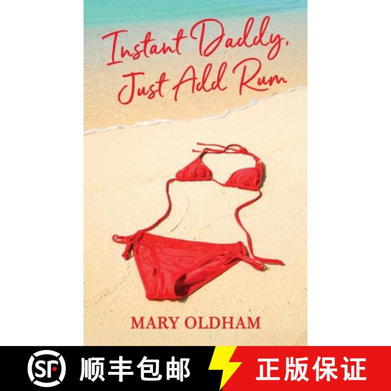 预订 Instant Daddy, Just Add Rum [9798990713994]