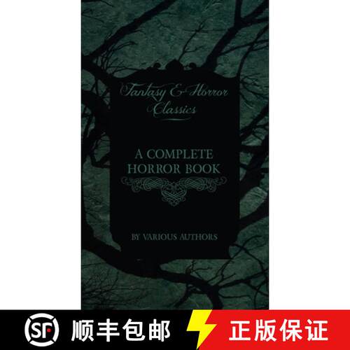 【3-4周达】精装 A Complete Horror Book - Including Haunting, Horror, Diabolism, Witchcraft, and Evil ... [9781528770606]