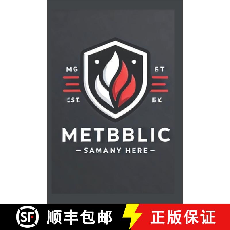 【2-3周达】The METBBLIC Way: Unlocking Optimal Health: Your Comprehensive Guide to Metabolic Wellness [9781951645298]