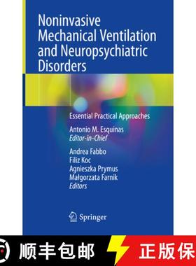 【3-4周达】Noninvasive Mechanical Ventilation and Neuropsychiatric Disorders: Essential Practical App... [9783031279676]