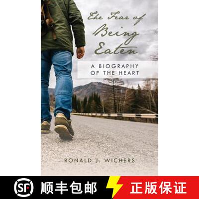 【3-4周达】The Fear of Being Eaten: A Biography of the Heart [9780998578194]