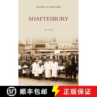 【3-4周达】Shaftesbury: Images of England [9780752411576]