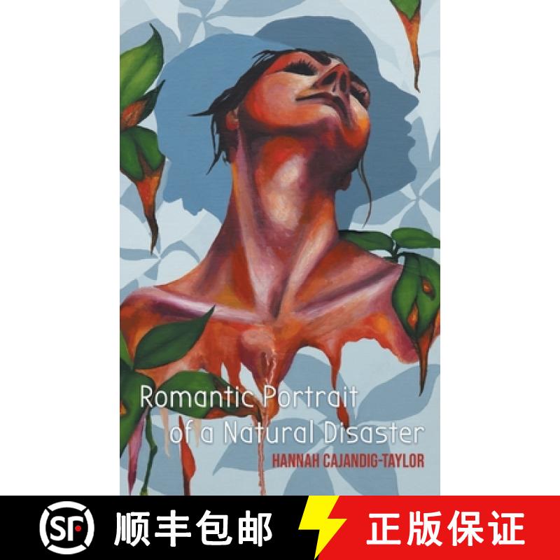 【2-3周达】Romantic Portrait of a Natural Disaster [9781646623716]