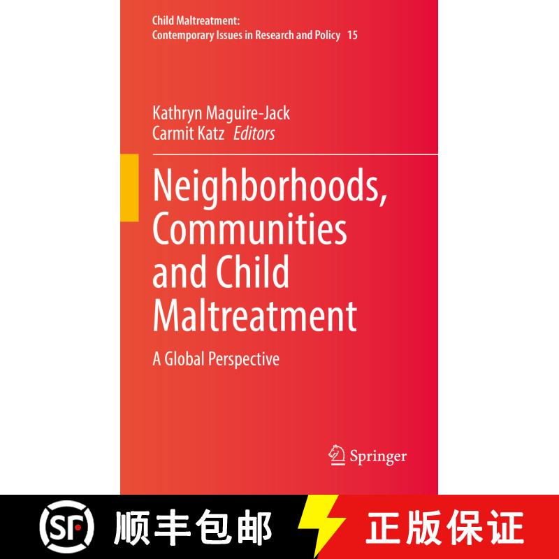 【3-4周达】精装 Neighborhoods, Communities and Child Maltreatment : A Global Perspective [9783030930950] - 实物图
