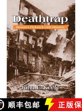 【3-4周达】Deathtrap: Boston's Pickwick Club Disaster [9798987730003]