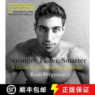 【3-4周达】Stronger, Faster, Smarter: A Guide to Your Most Powerful Body [9780399173066]