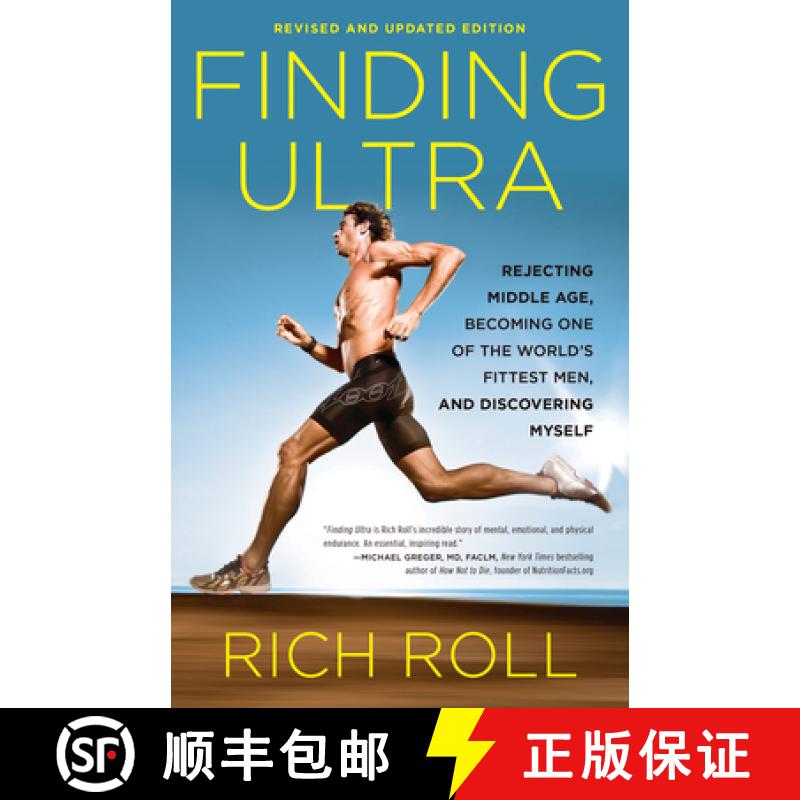 【3-4周达】Finding Ultra, Revised and Updated Edition: Rejecting Middle Age, Becoming One of the Worl... [9780307952202]