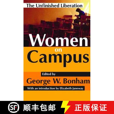 【3-4周达】精装 Women on Campus: The Unfinished Liberation [9781138540668]