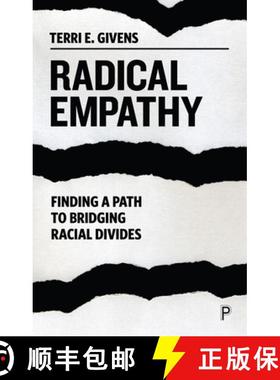【3-4周达】Radical Empathy: Finding a Path to Bridging Racial Divides [9781447357247]