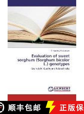 预订 Evaluation of sweet sorghum (Sorghum bicolor L.) genotypes [9783330058408]