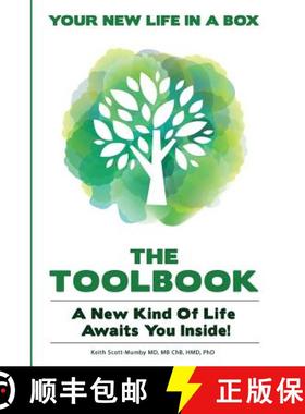 预订 The Life and Living TOOLBOOK: A New Kind Of Life Awaits You Inside... [9780996878609]