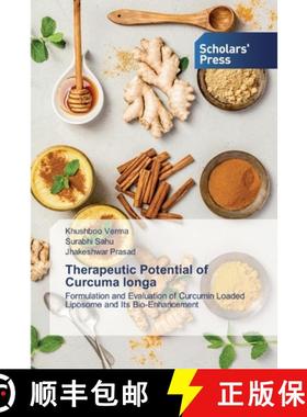 预订 Therapeutic Potential of Curcuma longa [9786138919155]