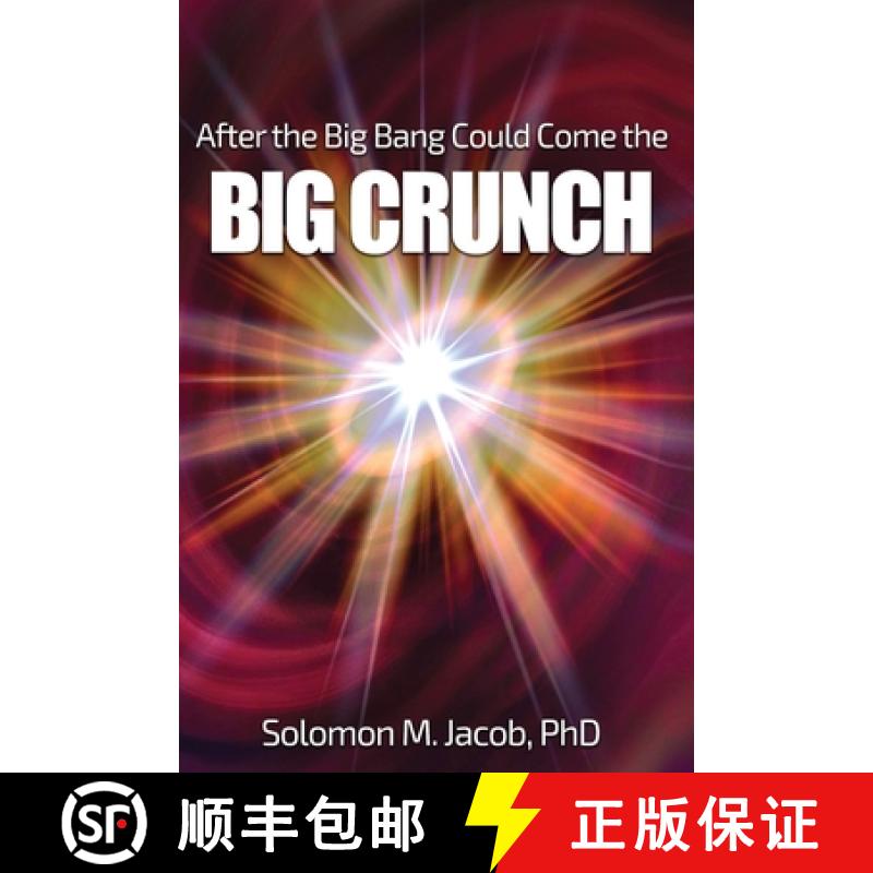 【3-4周达】After the Big Bang Could Come the Big Crunch [9798887291390]