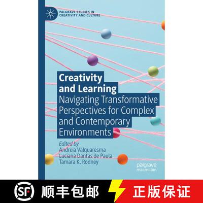 【3-4周达】Creativity and Learning: Navigating Transformative Perspectives for Complex and Contempora... [9783031733956]