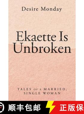【3-4周达】Ekaette Is Unbroken [9781664222090]
