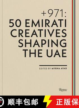 【3-4周达】+ 971: 50 Emirati Creatives Shaping the Uae [9788891844019]