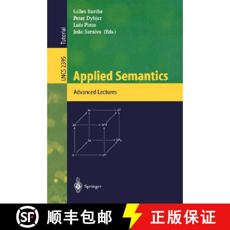 【3-4周达】Applied Semantics : International Summer School, APPSEM 2000, Caminha, Portugal, September... [9783540440444]