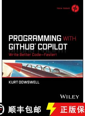 【3-4周达】Programming with Github Copilot: Write Better Code--Faster! [9781394263370]