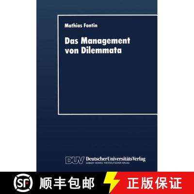 【3-4周达】Das Management von Dilemmata : Erschließung neuer strategischer und organisationaler Pote... [9783824403356]