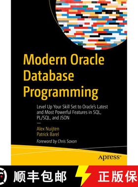 【3-4周达】Modern Oracle Database Programming : Level Up Your Skill Set to Oracle's Latest and Most P... [9781484291658]