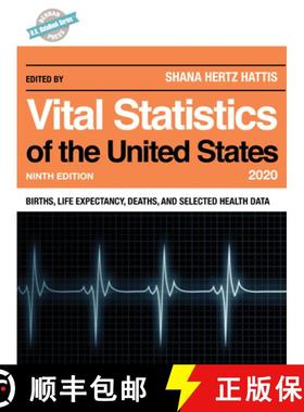 预订 Vital Statistics of the United States 2020: Births, Life Expectancy, Deaths, and Selected Health... [9781641434041]